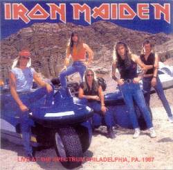 Iron Maiden (UK-1) : Live at the Spectrum Philadelphia
